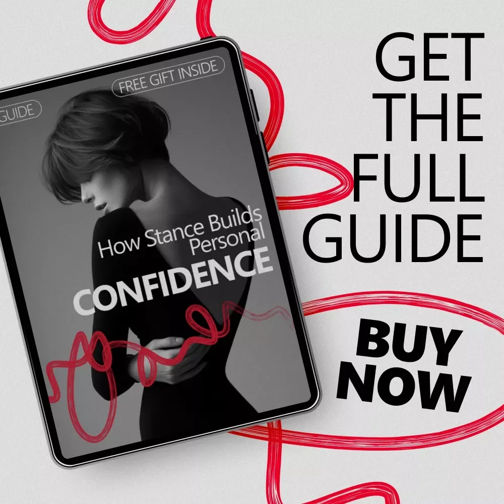 How Stance Builds Personal Confidence – Practical Guide on how confident body stance supports self belief, Posture & Presence for Everyday Life