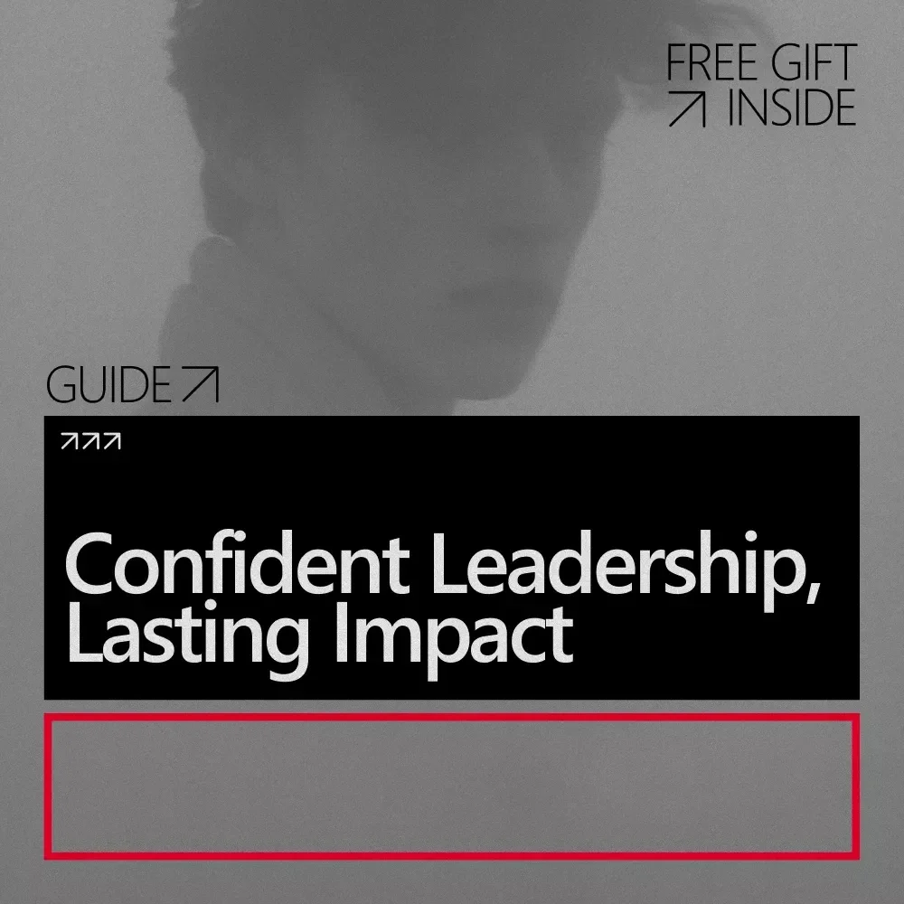 Confident Leadership, Lasting Impact – Practical Guide on How to Build Confidence to Lead a Team, Communication, Decision-Making & Modern Leadership Skills