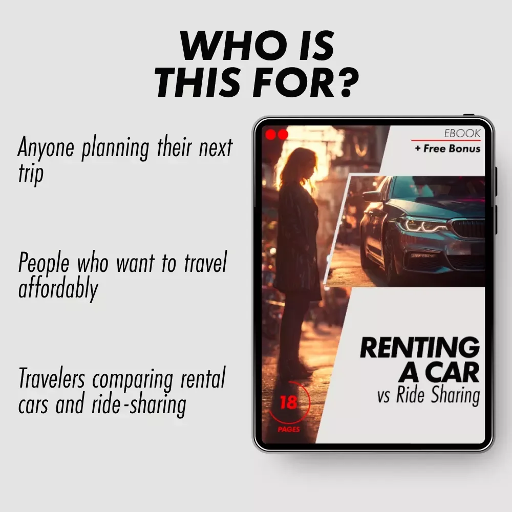 Renting a Car vs Ride Sharing: The Ultimate Guide to Cheaper Travel Options