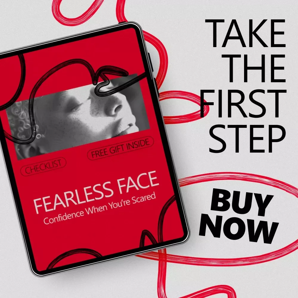 Fearless Face: Confidence When You’re Scared – Printable Checklist for How to Project Confidence When You're Scared in Any Situation