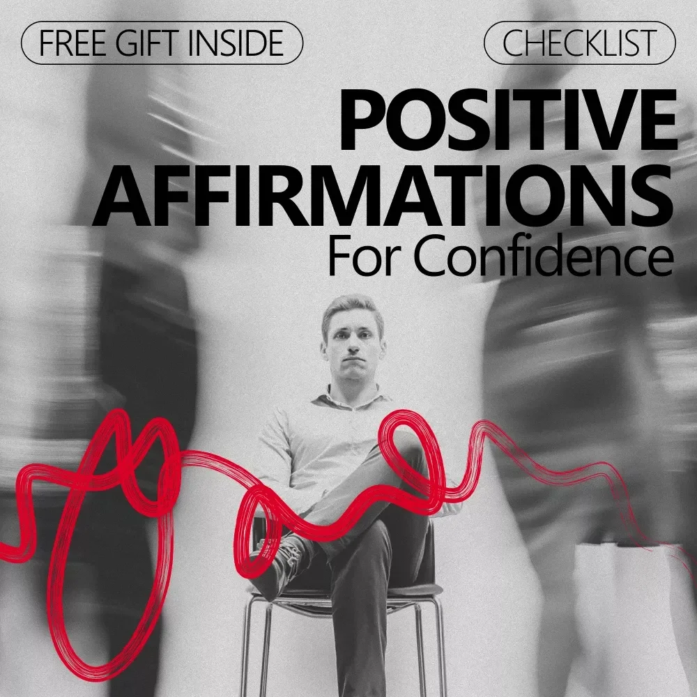 Positive Affirmations for Confidence | Printable Confidence Checklist for Daily Self-Trust, Calm Self-Belief & Mindset Growth