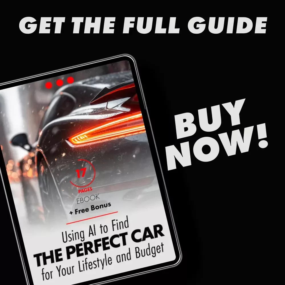 Using AI to Find the Perfect Car for Your Lifestyle and Budget: A Complete Guide