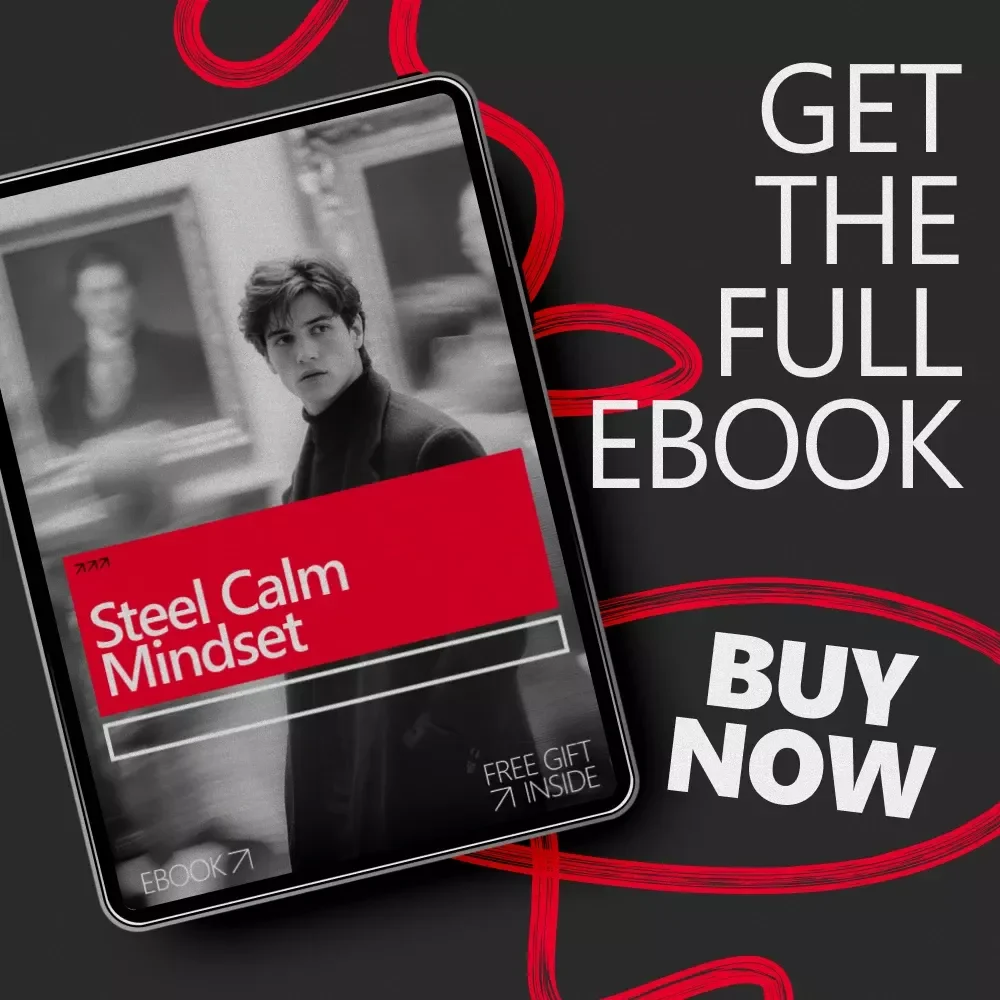 Steel Calm Mindset: A Practical eBook on How to Build Mental Toughness, Emotional Control, Focus, and Resilience for Everyday Life