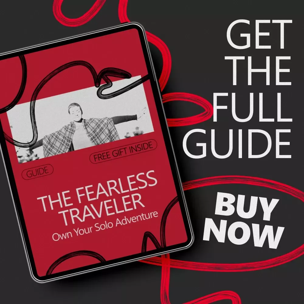 The Fearless Traveler: Own Your Solo Adventure | Confidence-Building Solo Travel Guide | How to Build Confidence to Travel Alone