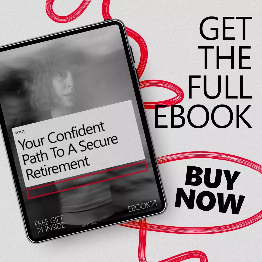 Your Confident Path to a Secure Retirement – Ebook Guide on How to Build Confidence to Retire, Smart Financial & Lifestyle Planning for Peace of Mind
