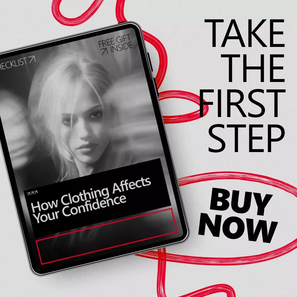 How Clothing Affects Your Confidence – Digital Style Guide, Confidence Through Clothing eBook, Personal Style & Self-Esteem Checklist Download