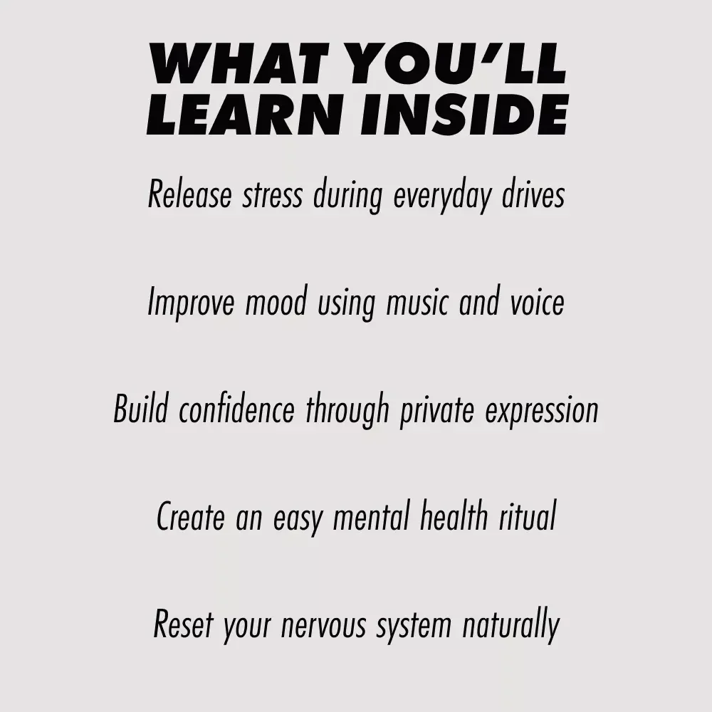 Sing Your Stress Away, Car Therapy – Digital Guide to Singing in a Car Benefits for Mental Health, Mood Boosting Self-Care & Emotional Release