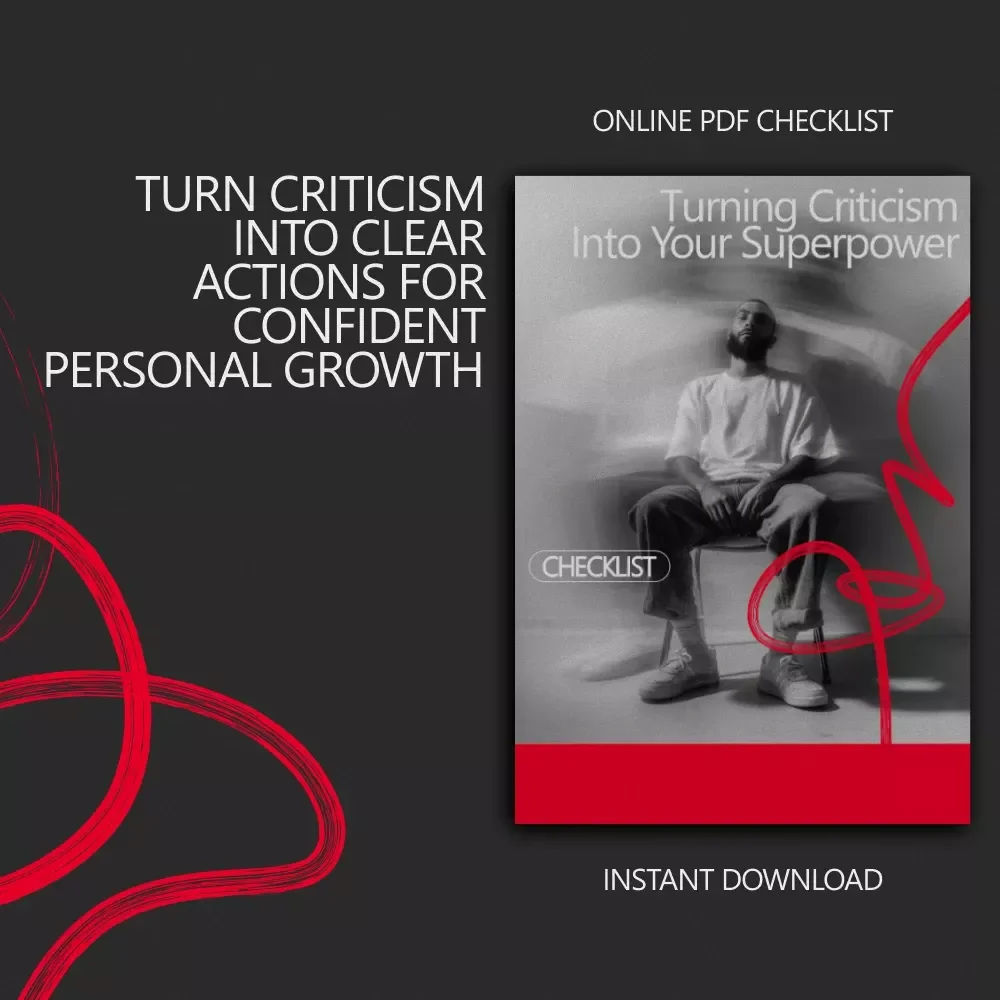 Turning Criticism Into Your Superpower | Actionable Checklist for Growth Mindset, Personal Development & how to use criticism to improve