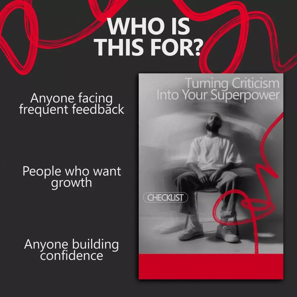 Turning Criticism Into Your Superpower | Actionable Checklist for Growth Mindset, Personal Development & how to use criticism to improve