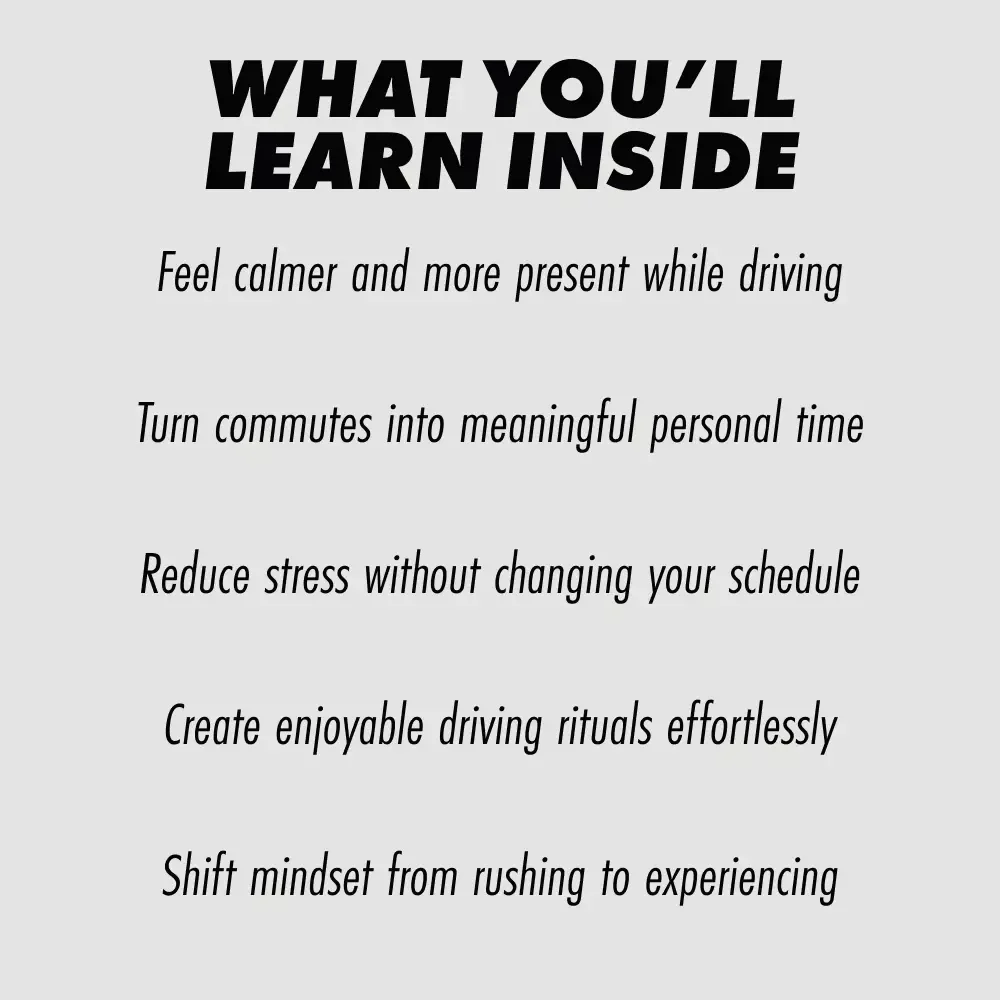 Drive Joyfully, Feel Every Mile – eBook Guide on How to Really Enjoy the Drive | Mindful Driving, Calm Commutes & Meaningful Travel