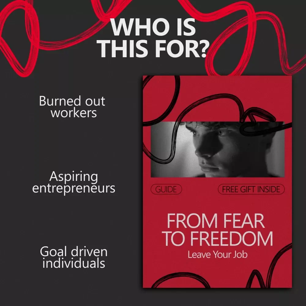 From Fear to Freedom: Leave Your Job – A Practical Guide on how to build confidence to leave a job, Create a Smart Exit Plan, and Start Your Next Chapter