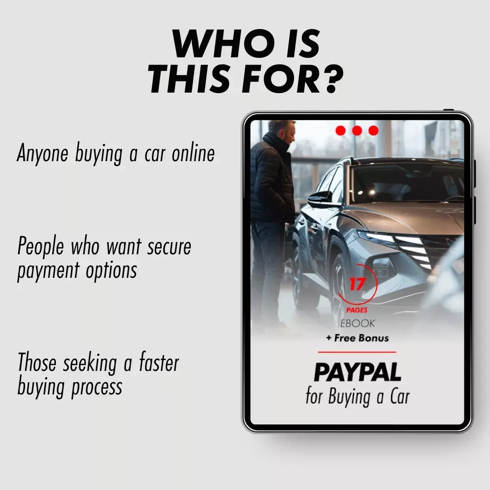 PayPal for Buying a Car: The Ultimate Guide to Using PayPal for Car Purchases – Pros, Cons & Step-by-Step Tips