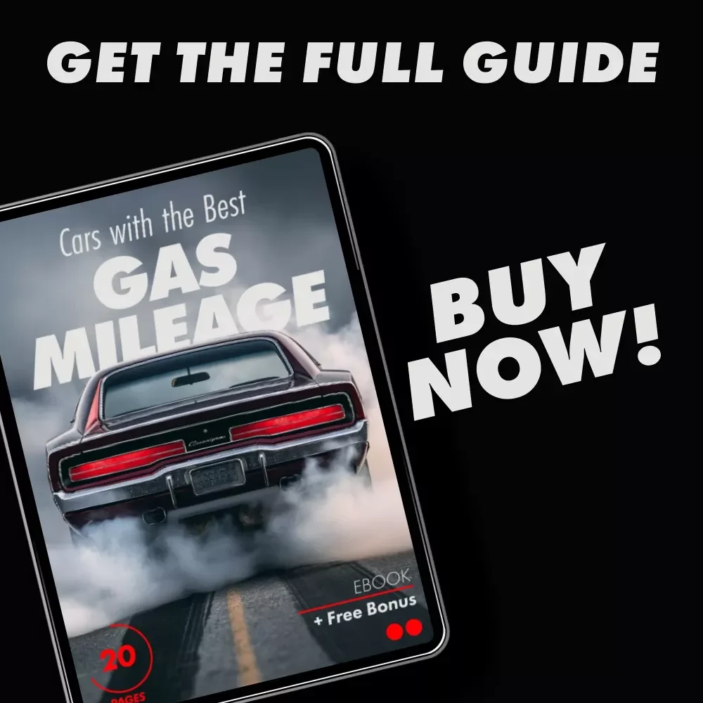 Cars with the Best Gas Mileage: Your Ultimate Guide to Fuel Efficiency and Savings