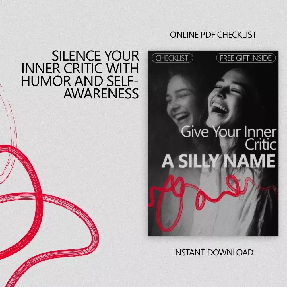 Give Your Inner Critic a Silly Name: A Checklist to Weaken Your Inner Voice
