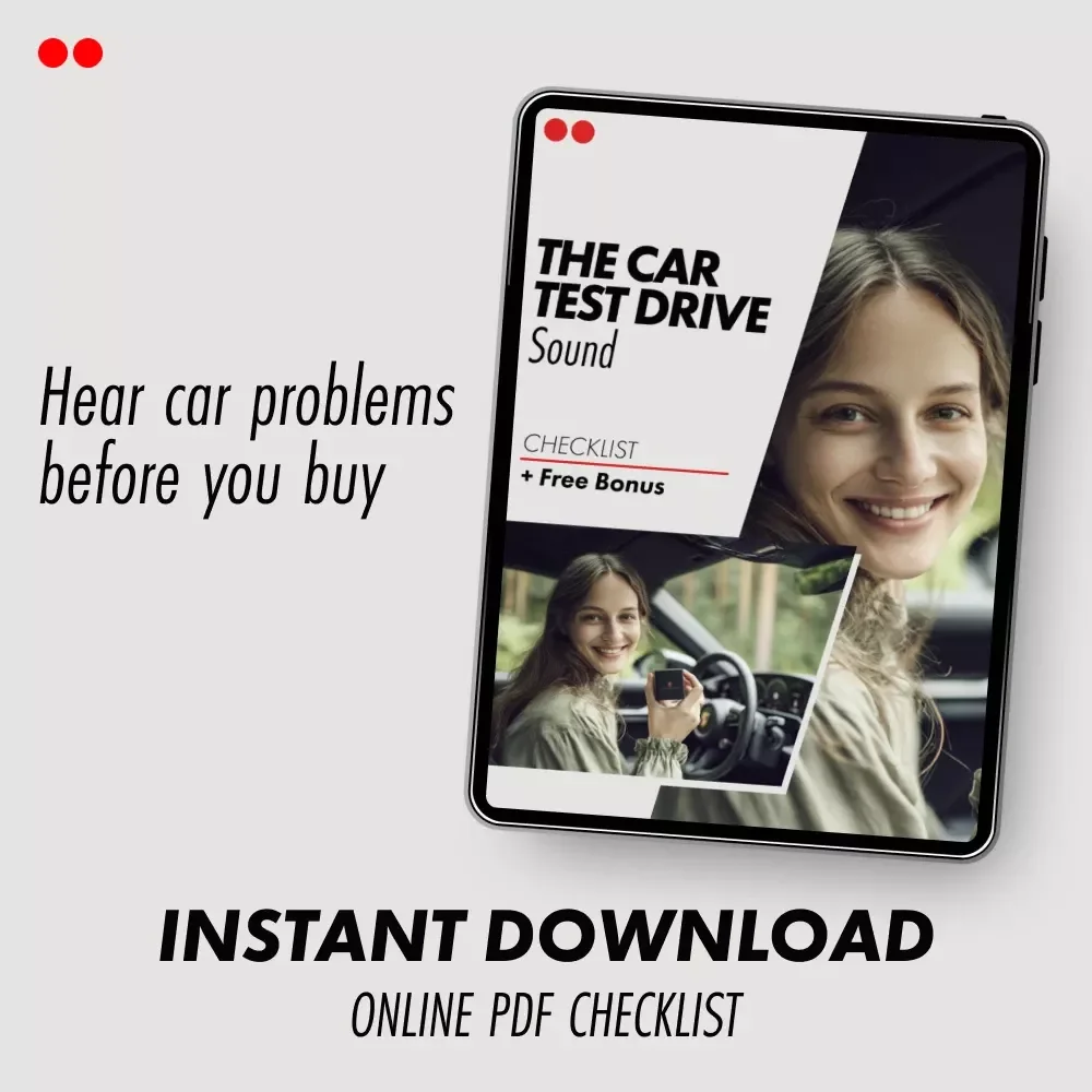 The Car Test Drive Sound Checklist | Smart Buyer’s Audio Guide for What to Listen For During a Car Test Drive | Instant Digital Download