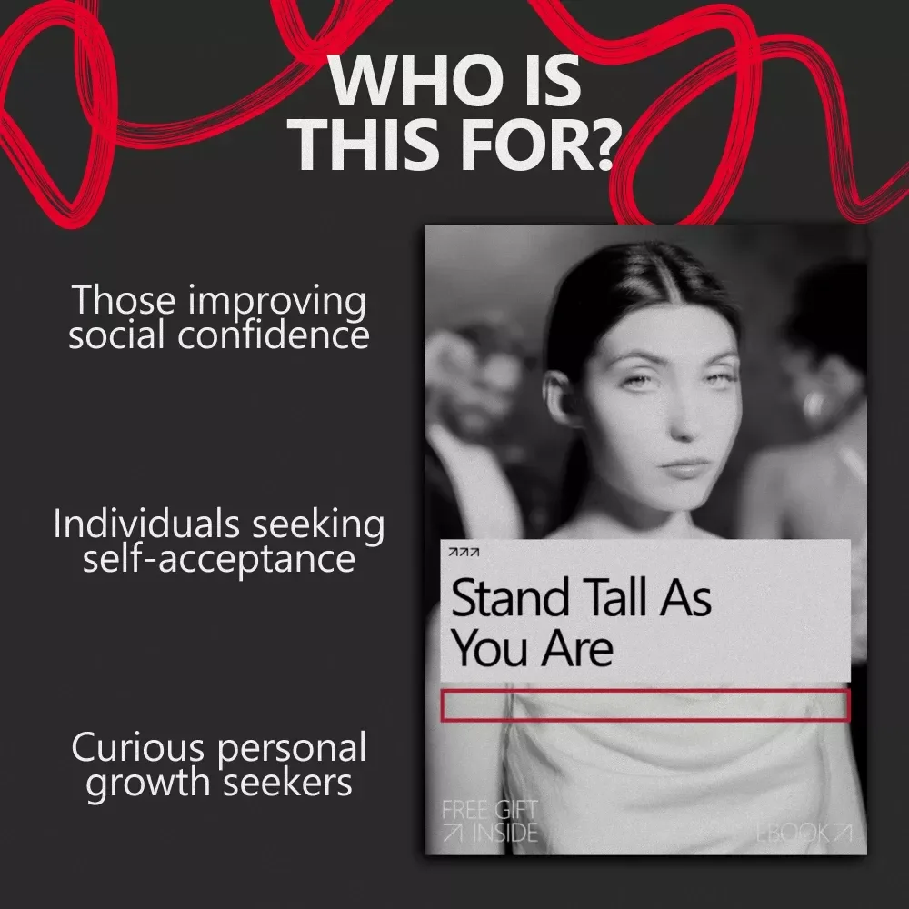 Stand Tall as You Are: An Empowering Ebook on How to Be Confident With Your Height, Self-Trust, Body Language & Real Confidence