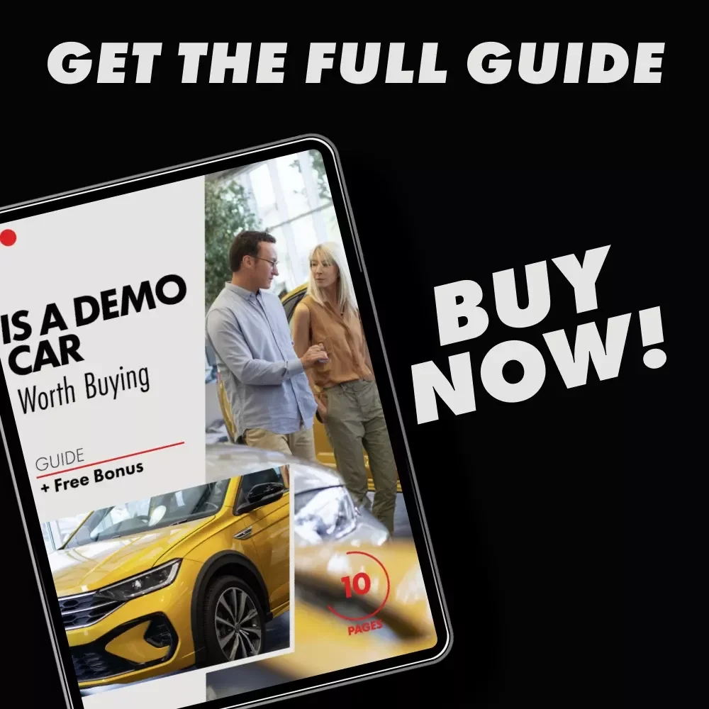 Is a Demo Car Worth Buying | Smart Buyer’s Guide to a Demo Car from a Dealership Is It a Good Deal