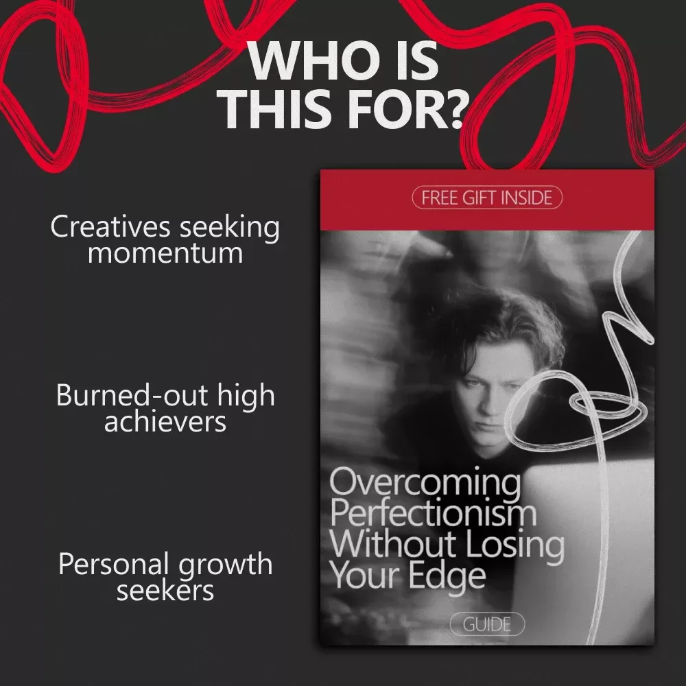 Overcoming Perfectionism Without Losing Your Edge – A Practical Guide to good enough vs perfectionism for High Achievers, Creatives & Professionals