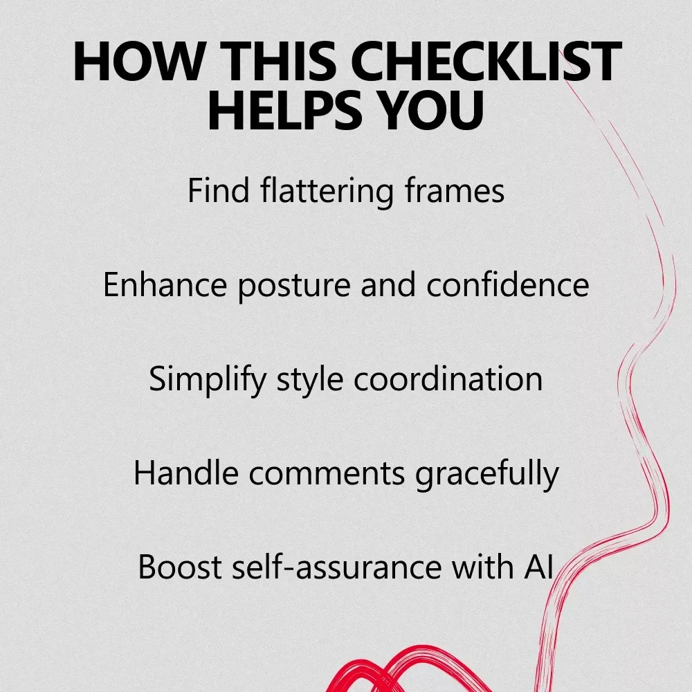 See Clearly Stand Confidently: The Ultimate Checklist to Own Your Confidence with Glasses