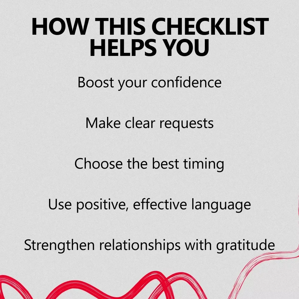 Ask with Confidence: The Favor-Getting Checklist - Master the Art of Asking for Help