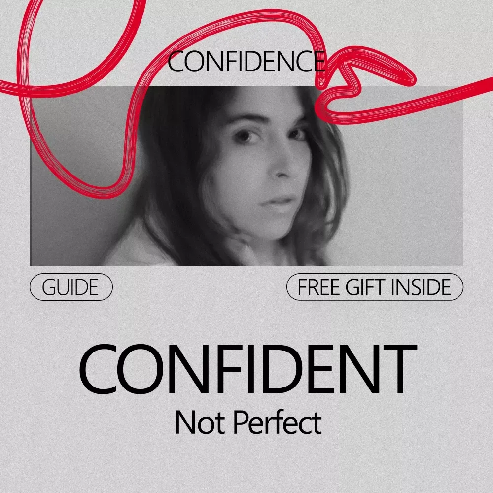 Confident, Not Perfect | A Practical Guide on how to be confident without perfectionism for Calm Self-Trust & Real Progress