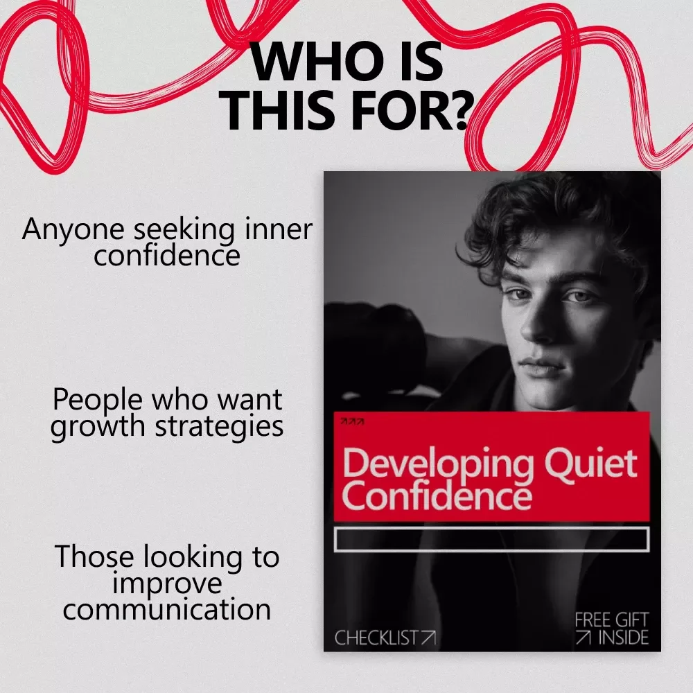 Developing Quiet Confidence: A Practical Checklist for Building Calm, Assertive Strength