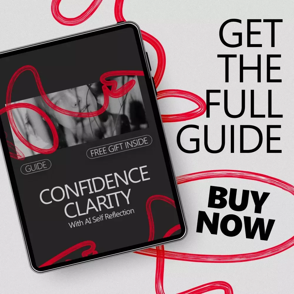 Confidence Clarity With AI Self Reflection - A Digital Guide for Building Self-Awareness and Confidence