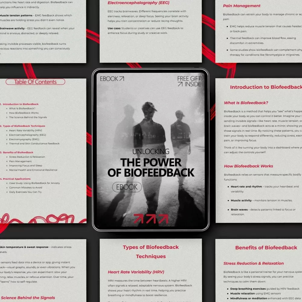 Unlocking the Power of Biofeedback – A Practical eBook Guide Explaining what is biofeedback and its benefits for Stress Relief, Focus, Sleep & Emotional Balance