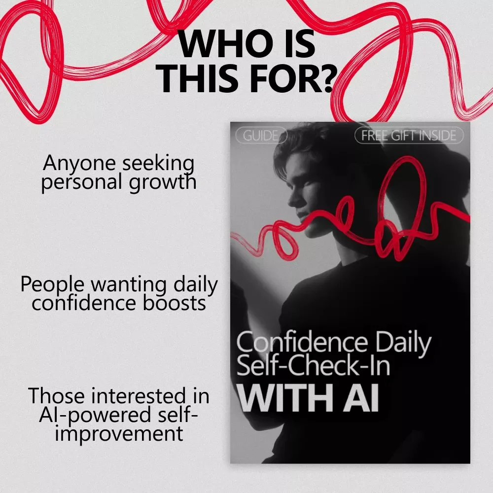 Confidence Daily Self-Check-In with AI - Boost Your Confidence with Daily Practices and AI-Driven Reflection Guide