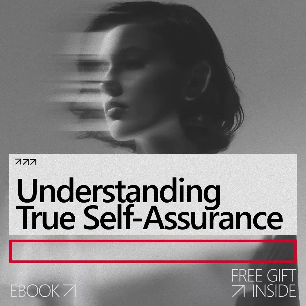 Understanding True Self-Assurance: A Guide to Confidence Without Superiority - eBook Download