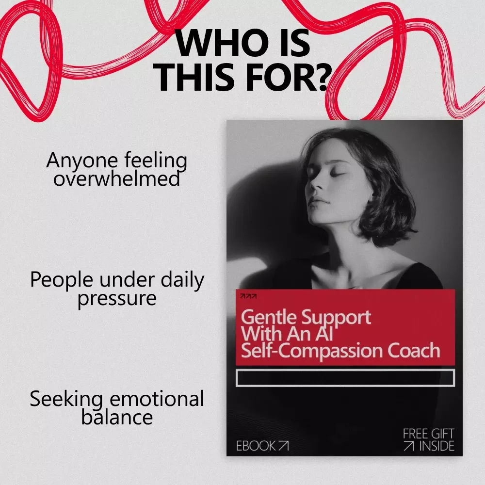 Gentle Support With an AI Self-Compassion Coach | Digital Ebook Guide for Emotional Healing, Inner Dialogue & Mindful Self-Care | ai self compassion coach