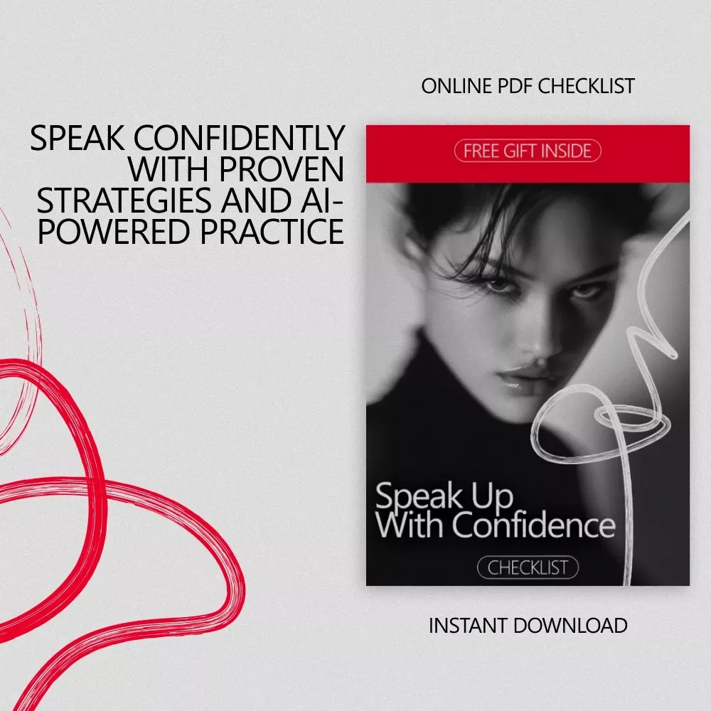 Speak Up with Confidence: The Ultimate Checklist for How to Feel Confident Speaking Up