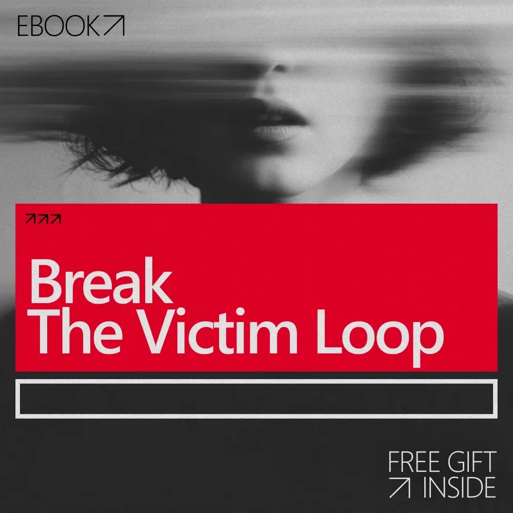 Break the Victim Loop: A Powerful Ebook Guide on how to overcome the victim mindset & Reclaim Personal Agency
