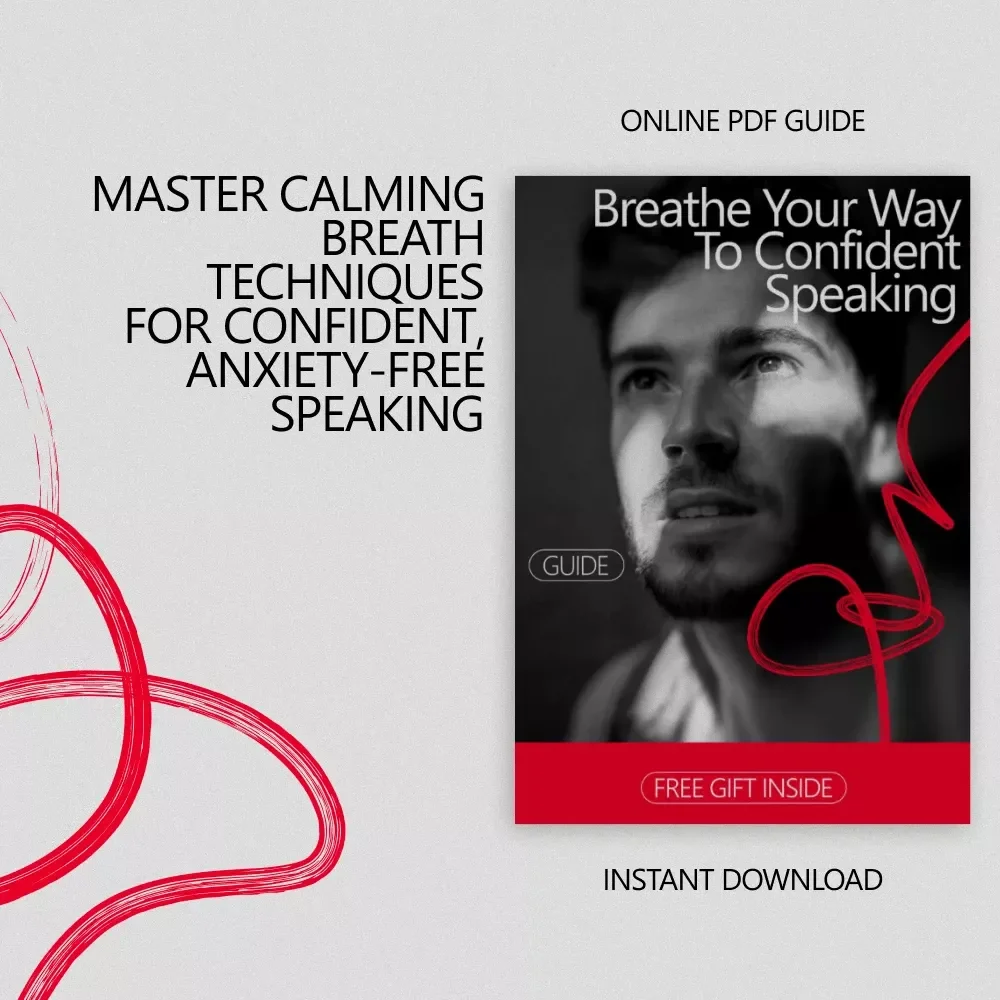 Breathe Your Way to Confident Speaking – Practical Guide with Breathing Exercises for Public Speaking Anxiety, Stress-Relief Techniques, and Confidence-Building Routines for Speakers