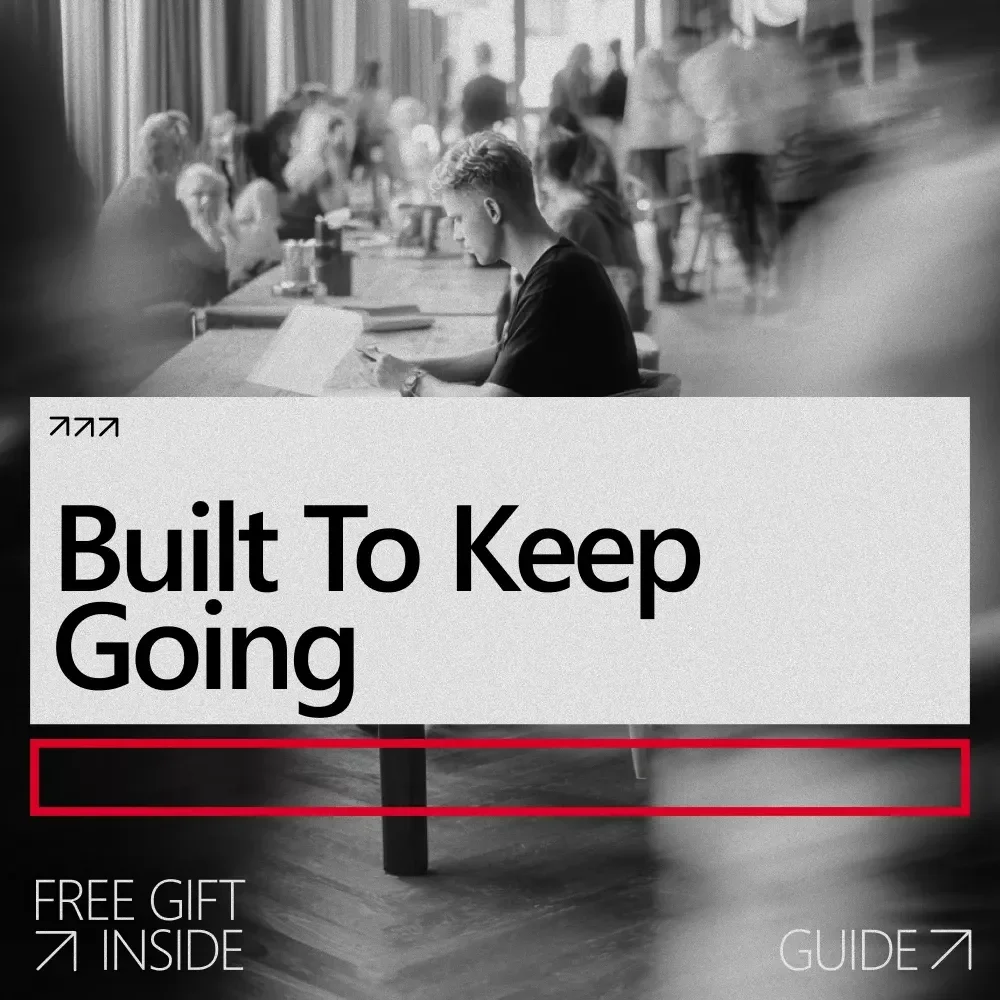 Built to Keep Going – A Practical Guide on how to develop a never give up attitude for Resilience, Persistence, and Mental Strength