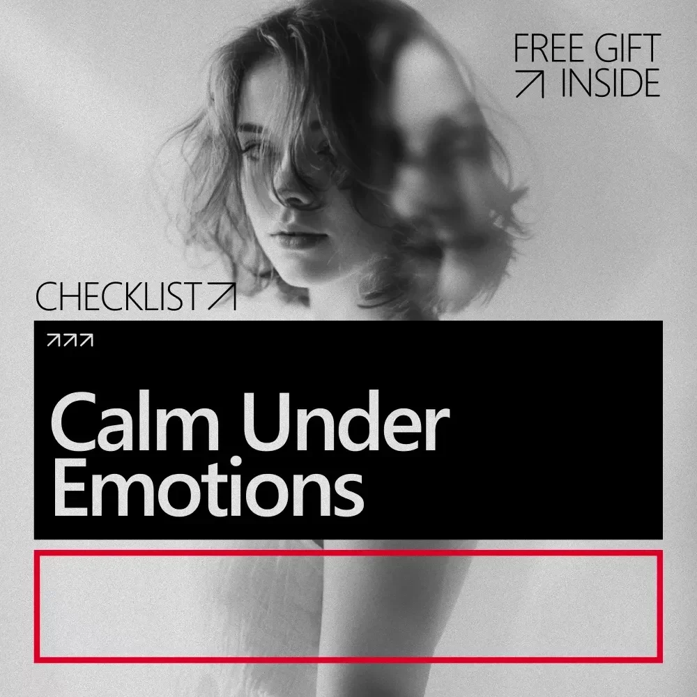 Calm Under Emotions – A Practical Checklist for How to Manage Overwhelming Emotions | Instant Digital Download