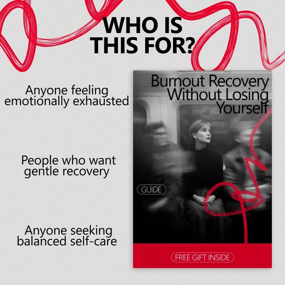 Burnout Recovery Without Losing Yourself – A Gentle Guide on how to recover from emotional burnout, Reclaim Your Energy, Set Boundaries & Rebuild Motivation