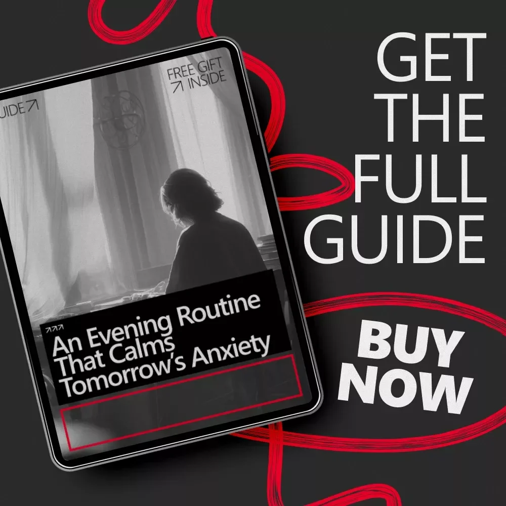 An Evening Routine That Calms Tomorrow’s Anxiety | Evening Routine to Reduce Next-Day Anxiety Digital Guide for Better Sleep, Calmer Mornings & Mental Clarity