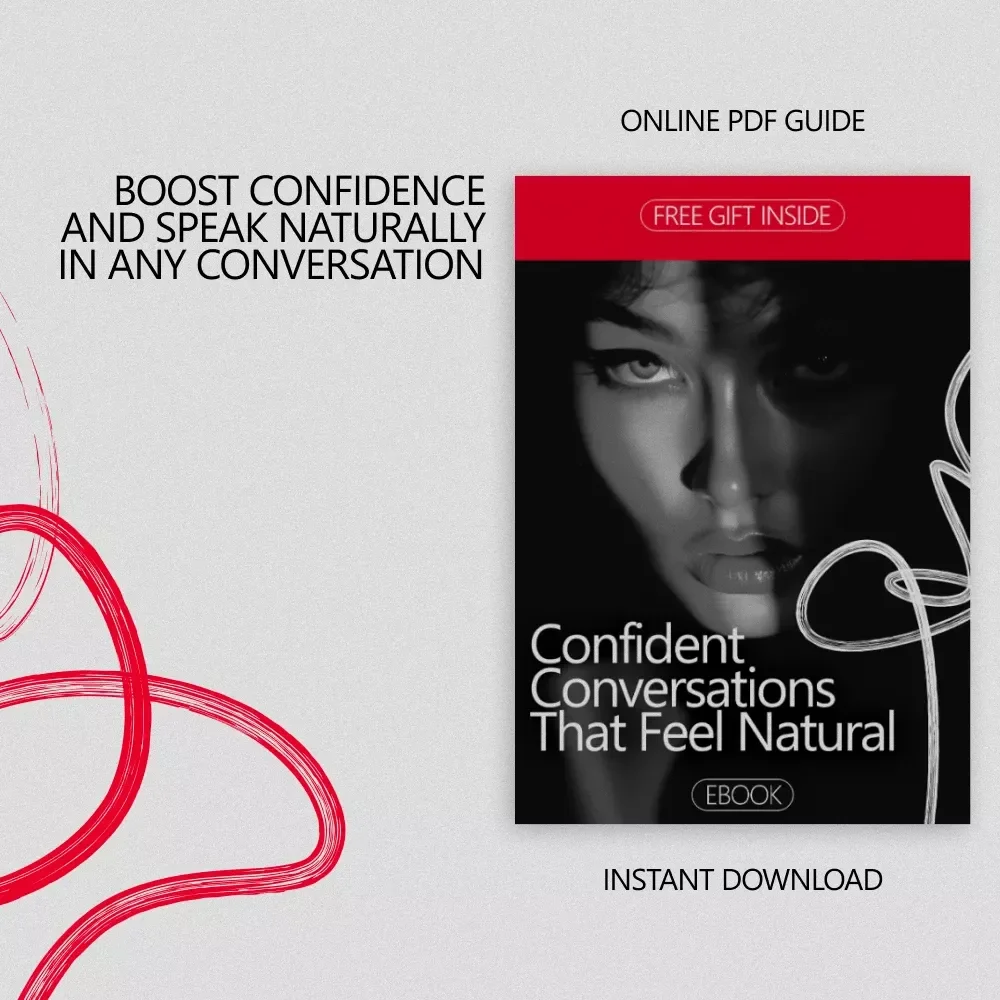 Confident Conversations That Feel Natural: How to Feel Confident in Conversations - eBook Guide for Easier Communication