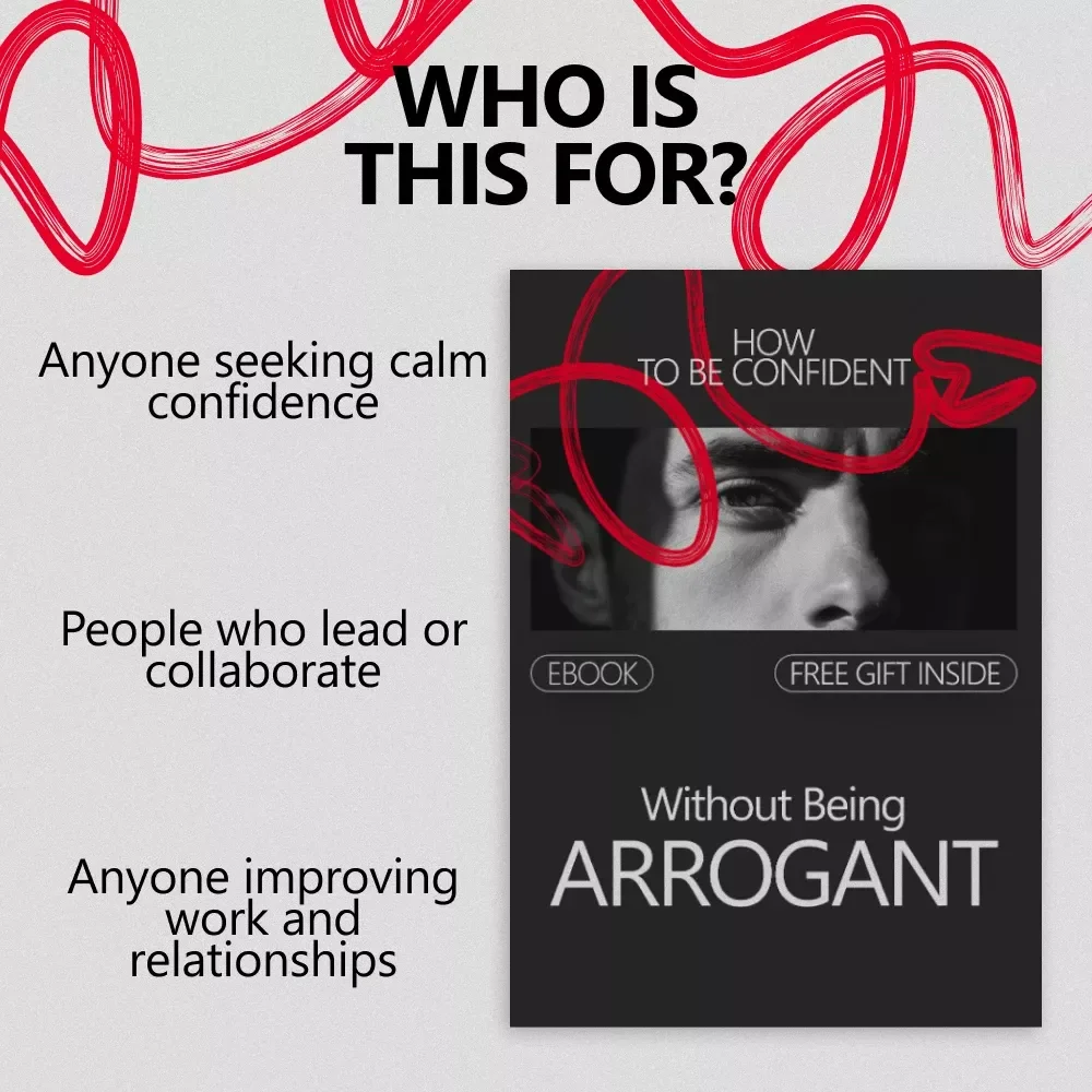 How to Be Confident Without Being Arrogant | Practical Confidence Guide eBook for Quiet Self-Assurance & Respectful Communication