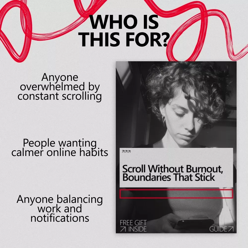 Scroll Without Burnout, Boundaries That Stick – A Practical Guide to Digital Boundaries for Social Media, Mindful Scrolling & Online Balance