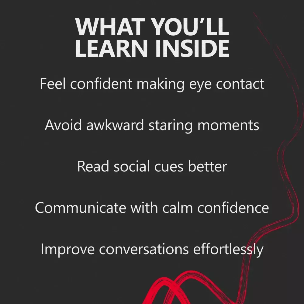 Looking Confident Without Making It Weird – A Simple Guide to Confident Eye Contact, How Much Is Too Much & Social Confidence Skills
