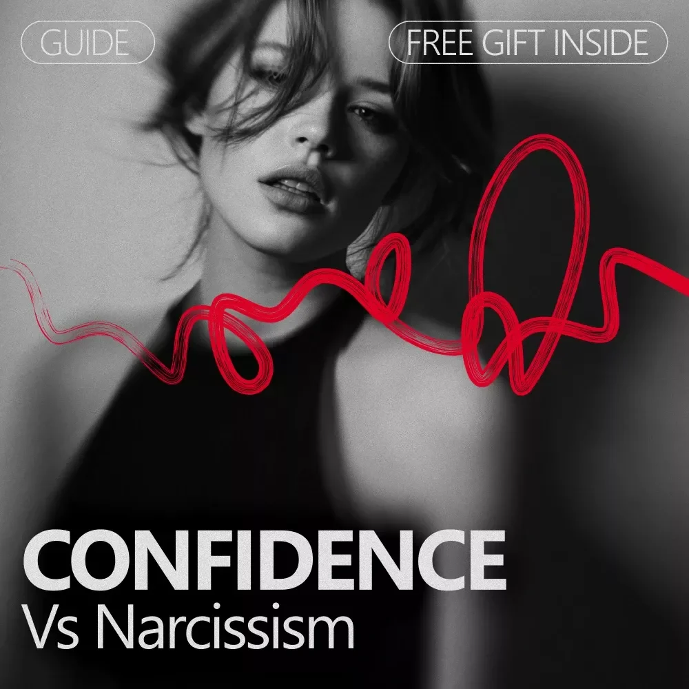 Confidence vs Narcissism: A Comprehensive Guide to Understanding and Building Healthy Confidence