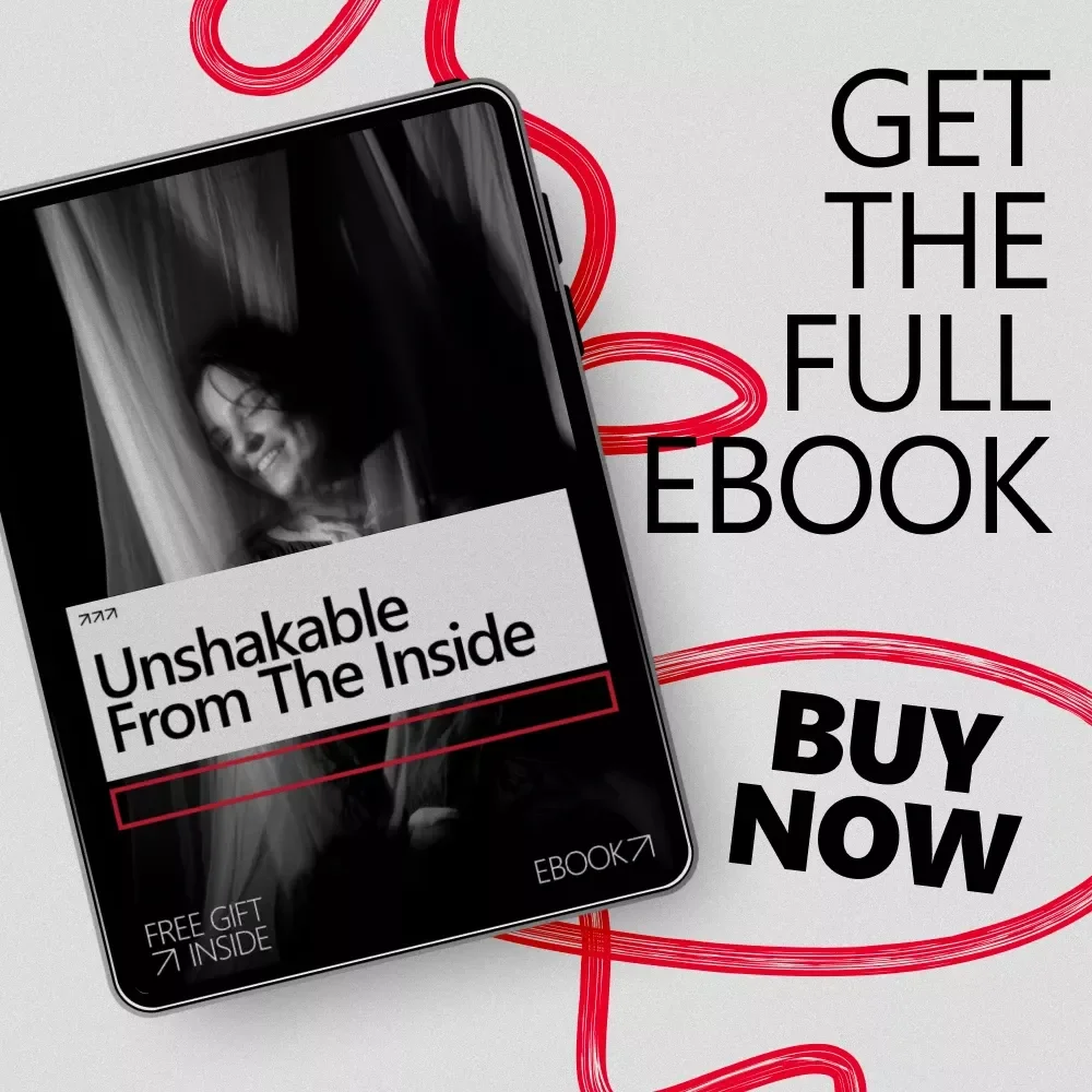 Unshakable From the Inside – A Practical eBook Guide on how to strengthen inner confidence, Build Self-Trust, and Create Lasting Emotional Stability