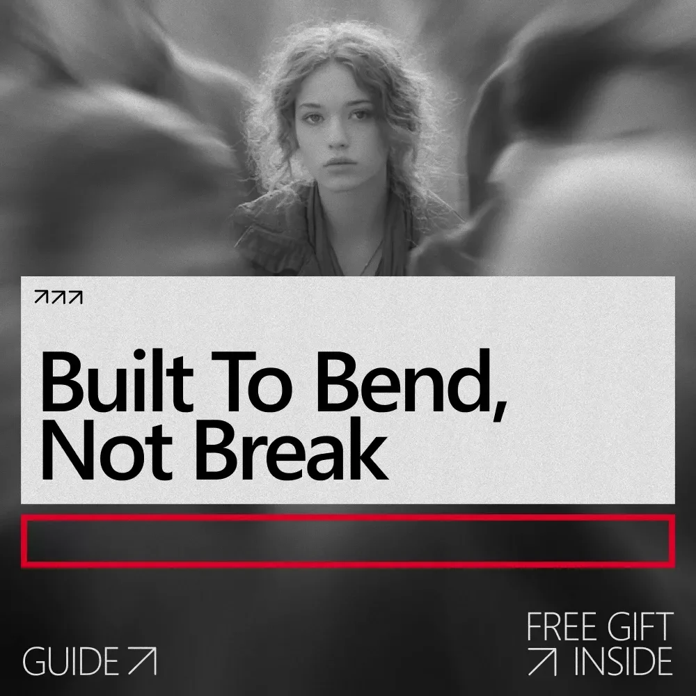 Built to Bend, Not Break – A Practical Guide on How to Build Emotional Resilience for Stress, Burnout & Everyday Life