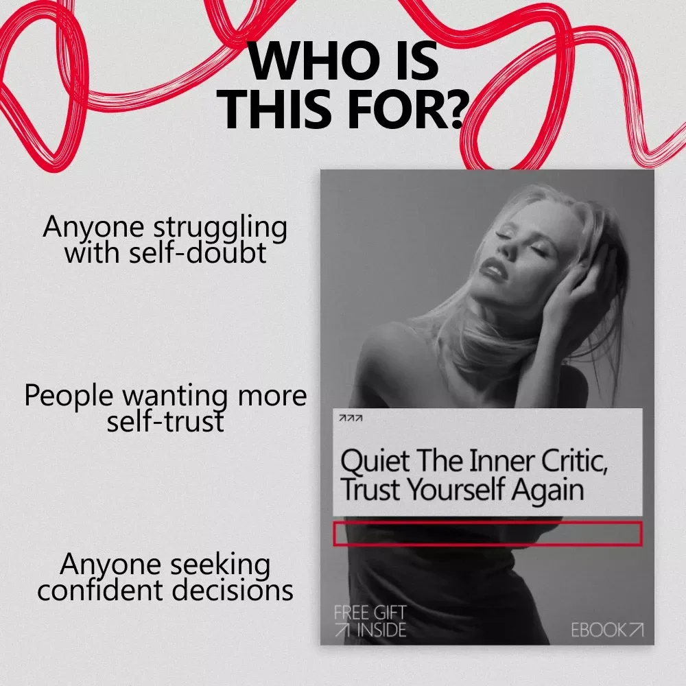 Quiet the Inner Critic, Trust Yourself Again – How to Stop Doubting Yourself eBook for Confidence & Self-Belief