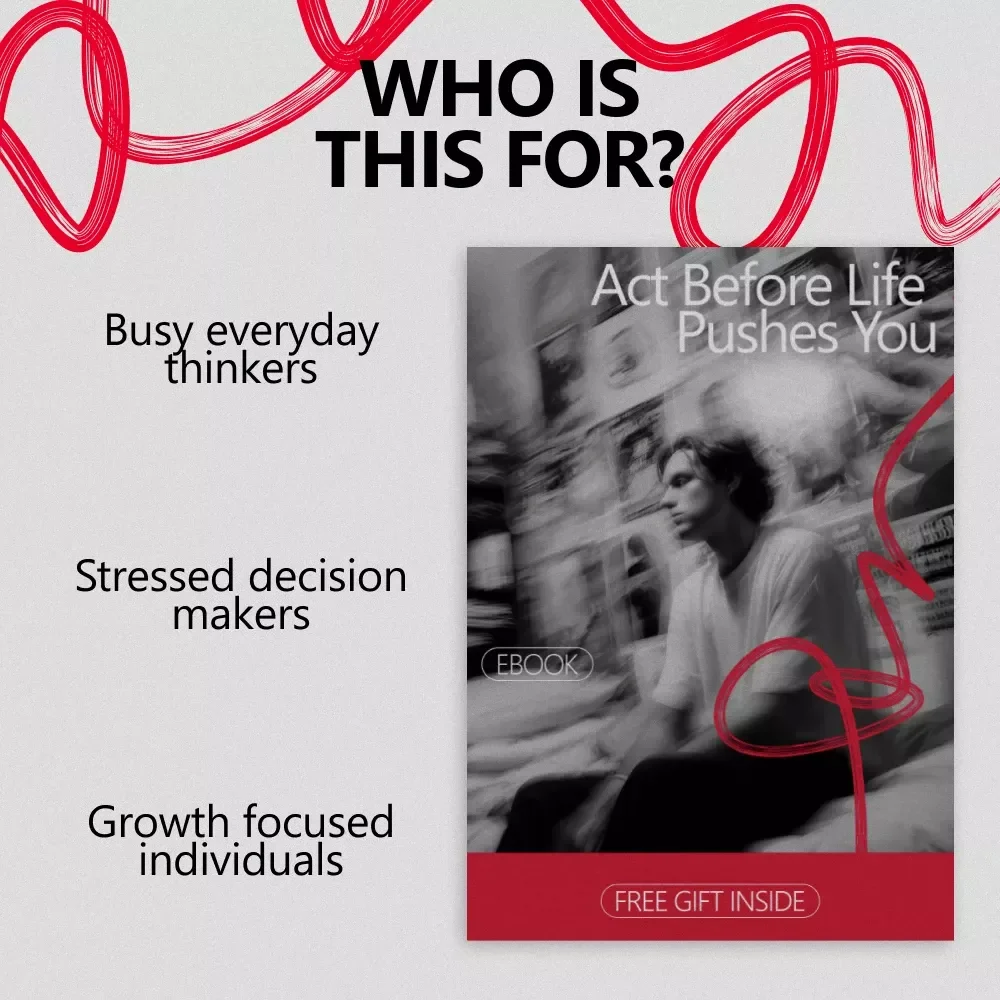 Act Before Life Pushes You: A Practical Ebook on How to Be Proactive Instead of Reactive | Mindset Reset & Daily Decision Guide
