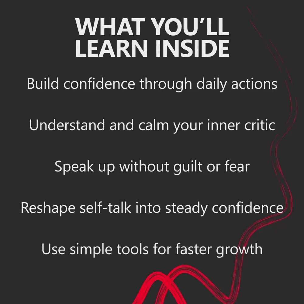Building Real Confidence (From the Inside Out) | Practical Ebook on How to Build Confidence in Yourself | Mindset, Self-Talk & Personal Growth Guide