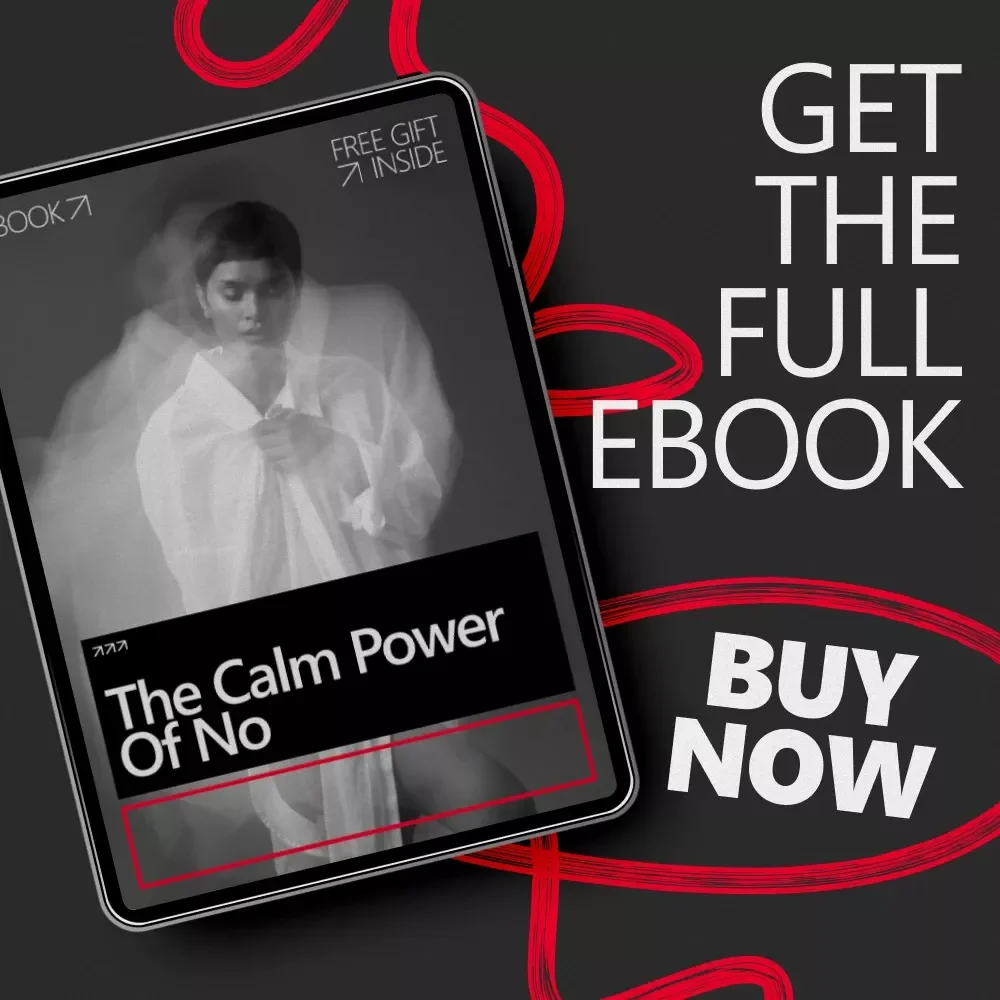 The Calm Power of No: Master Saying No with AI Guidance to Build Boundaries and Protect Your Energy