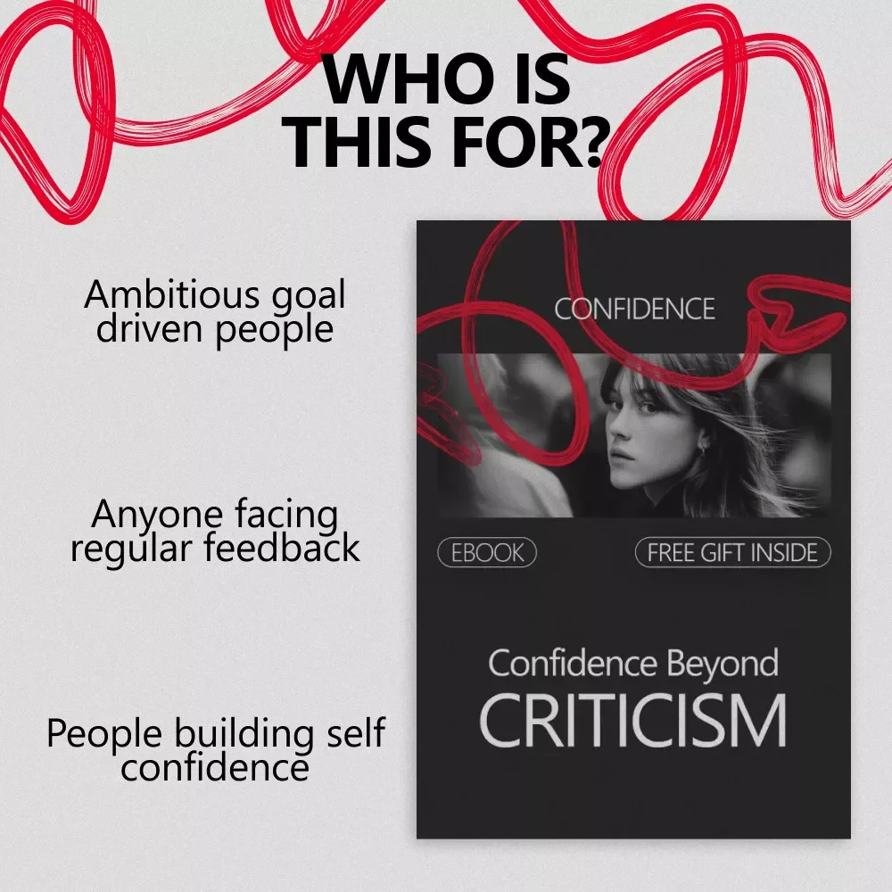 Confidence Beyond Criticism – Ebook Guide on how to not take criticism personally, Build Emotional Resilience & Calm Confidence